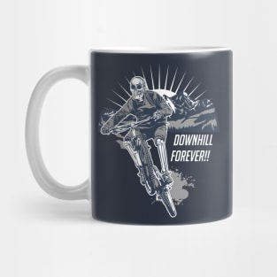 downhill forever Mug